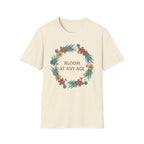 Bloom At Any Age Floral T-Shirt