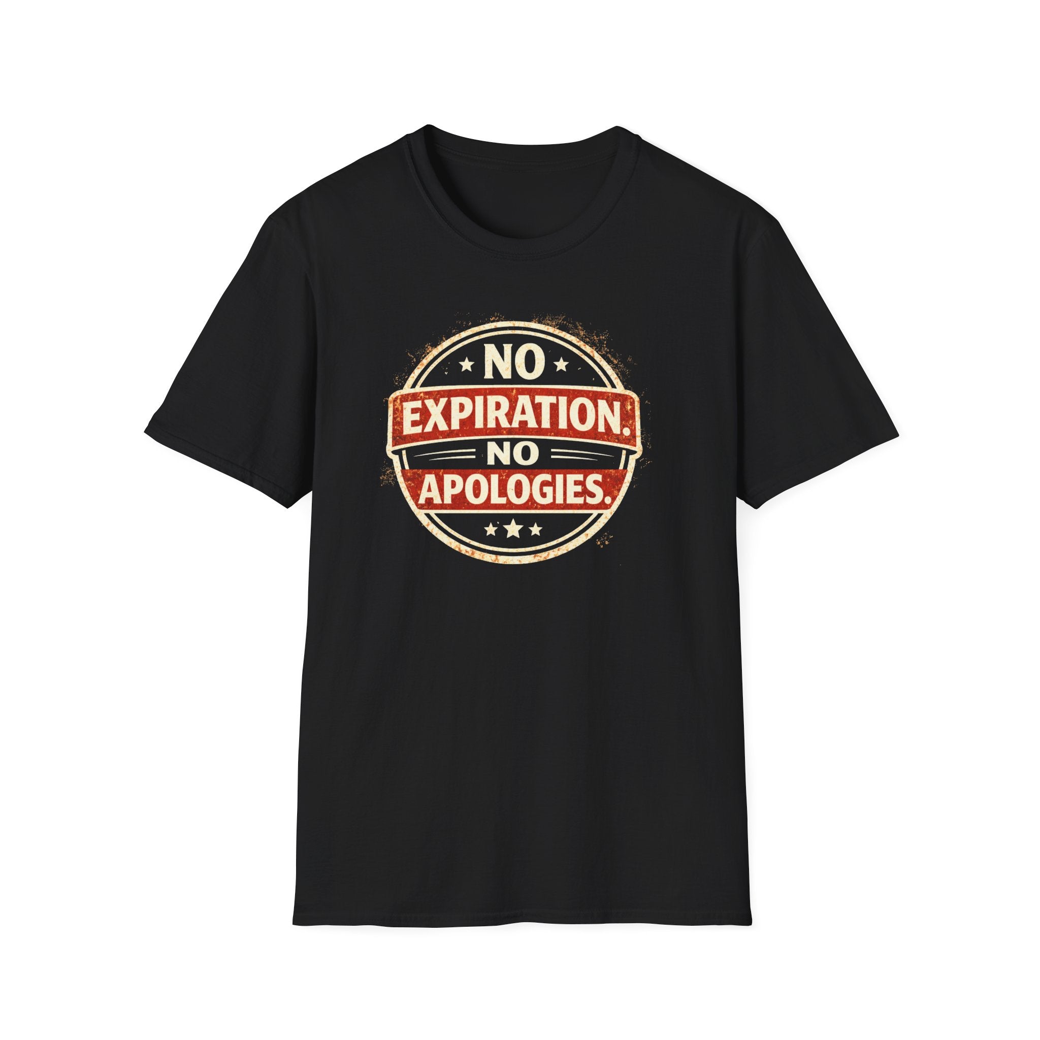 No Expiration, No Apologies T-Shirt