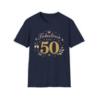 Fabulous and 50 T-Shirt