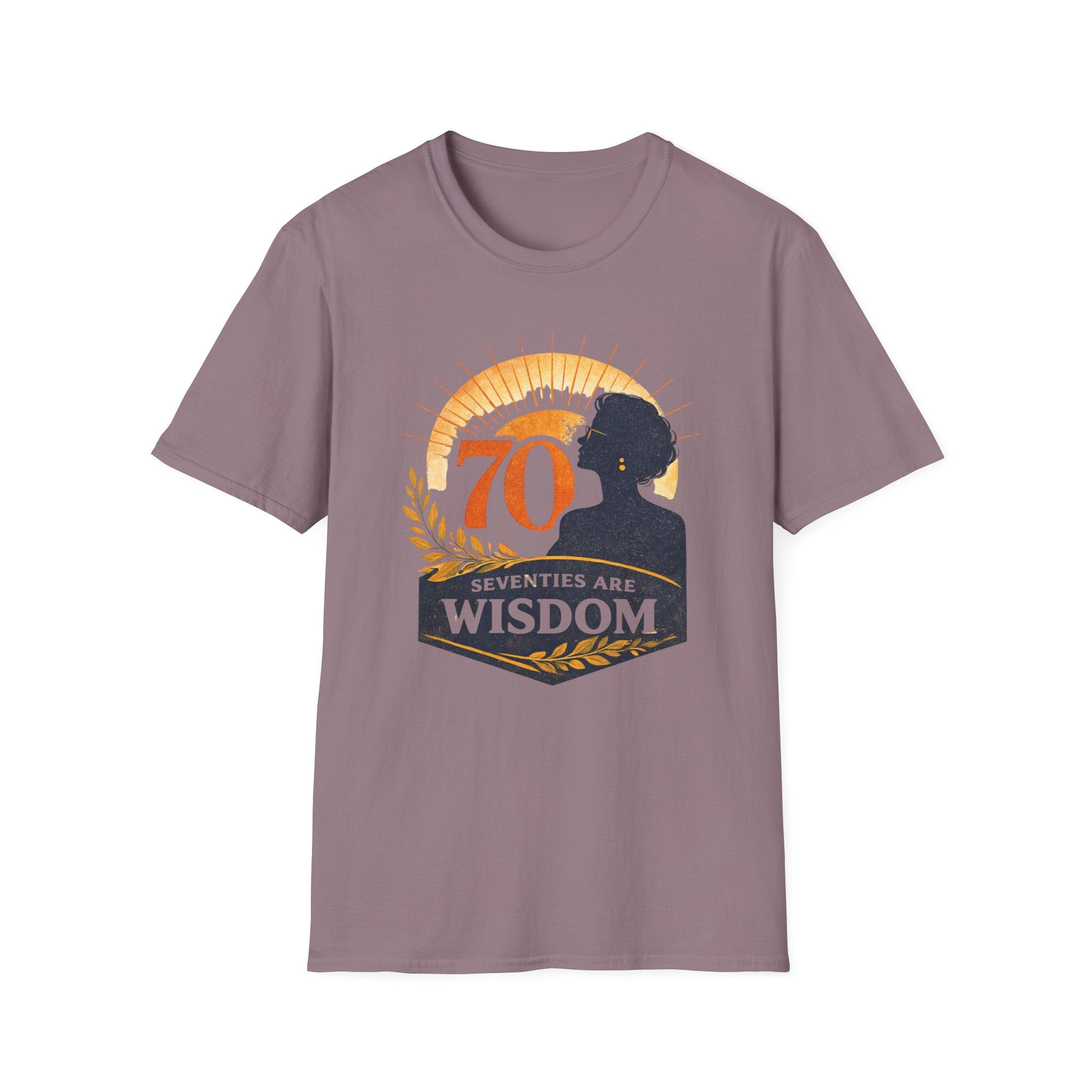Seventies Are Wisdom T-Shirt