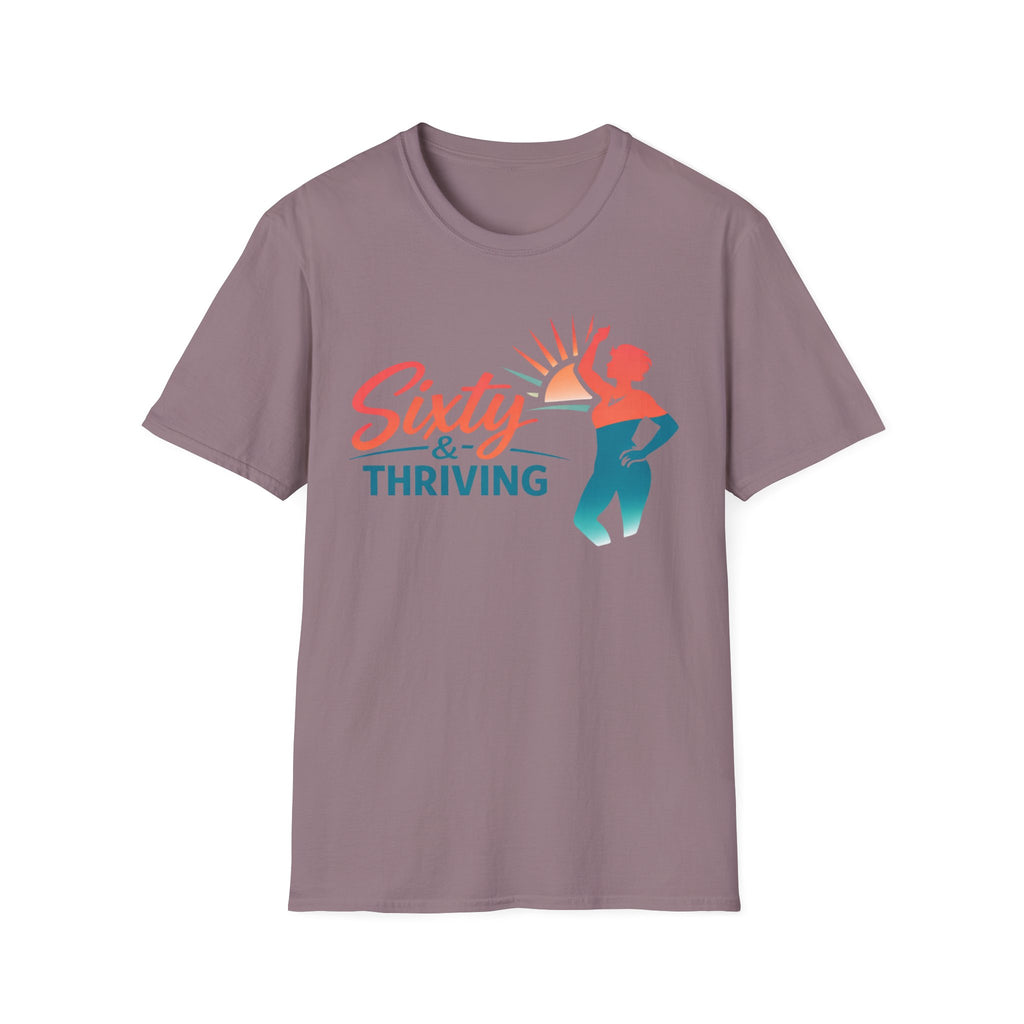 Sixty & Thriving T-Shirt