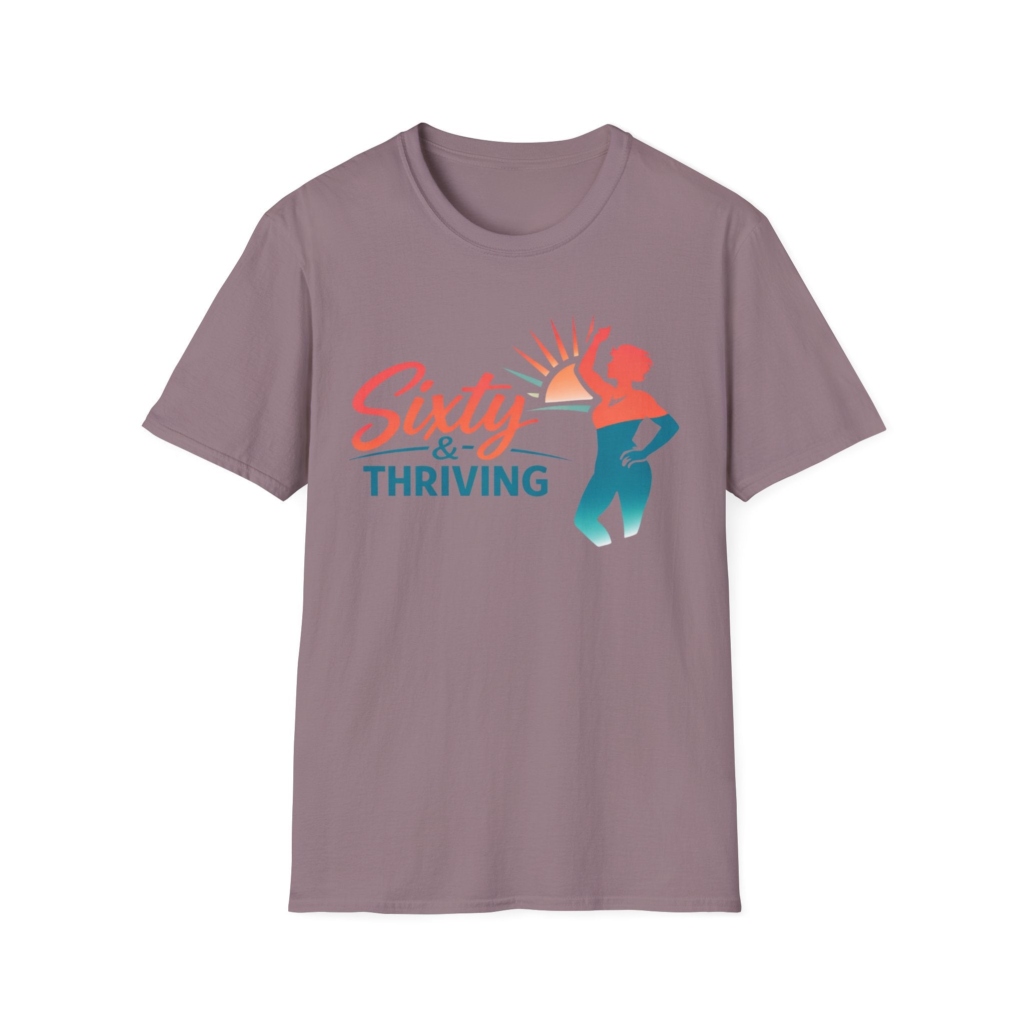 Sixty & Thriving T-Shirt