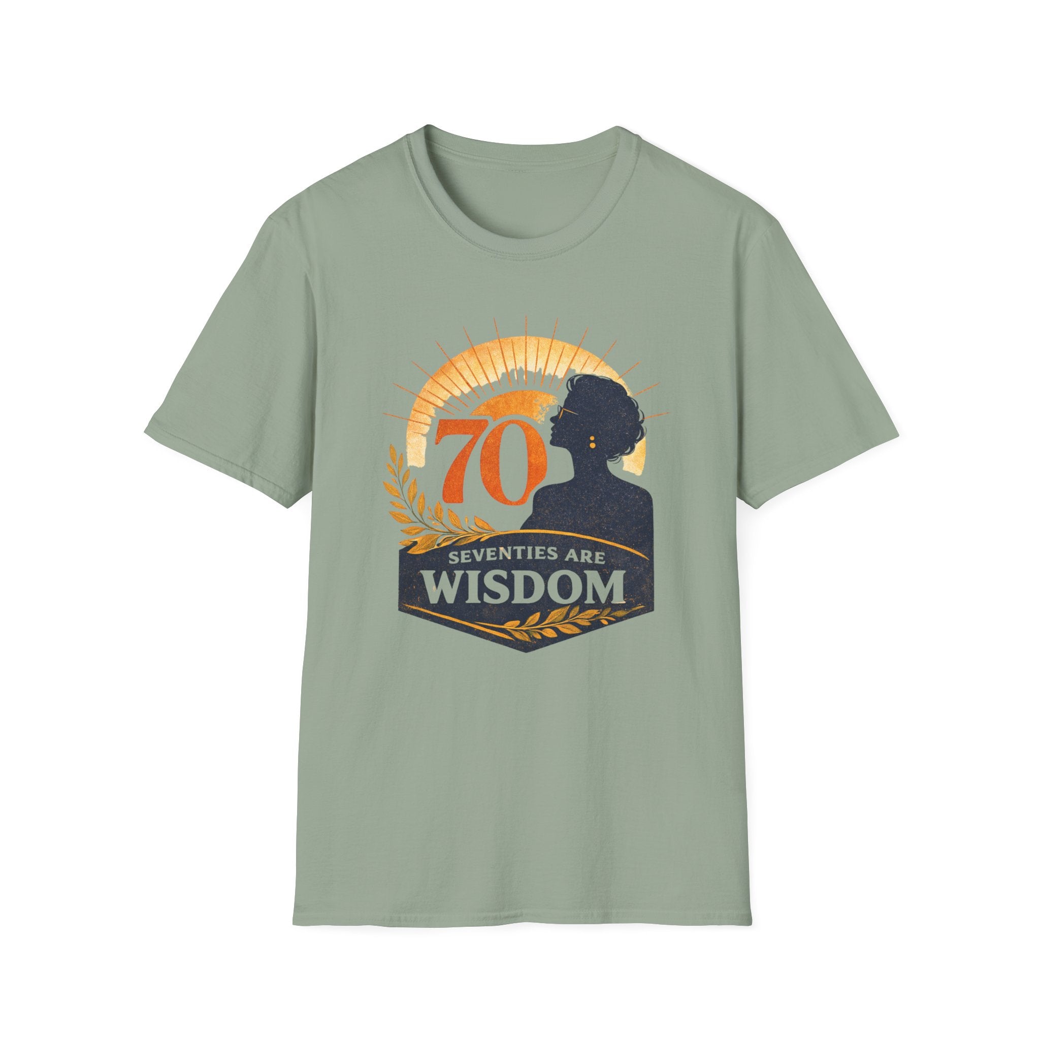 Seventies Are Wisdom T-Shirt