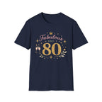 Fabulous and 80 Birthday T-Shirt