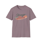 Stronger Than Yesterday T-Shirt