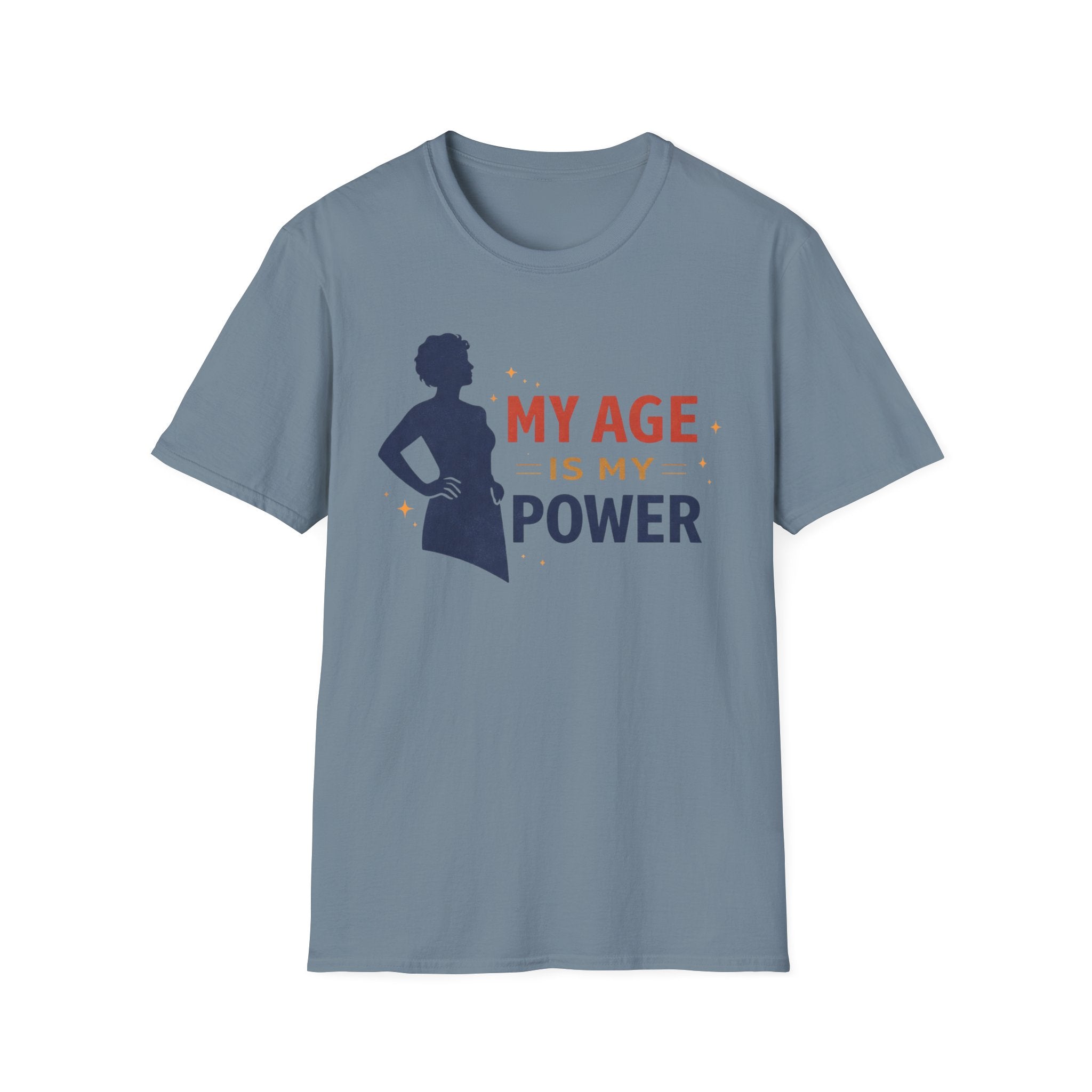My Age Is My Power T-Shirt