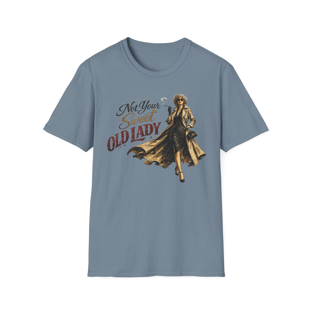 Not Your Sweet Old Lady T-Shirt