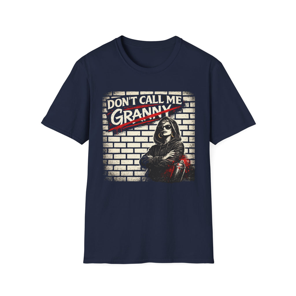 Don't Call Me Granny T-Shirt