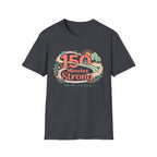 150 Minutes Strong T-Shirt