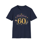 Fabulous and 60 T‑Shirt