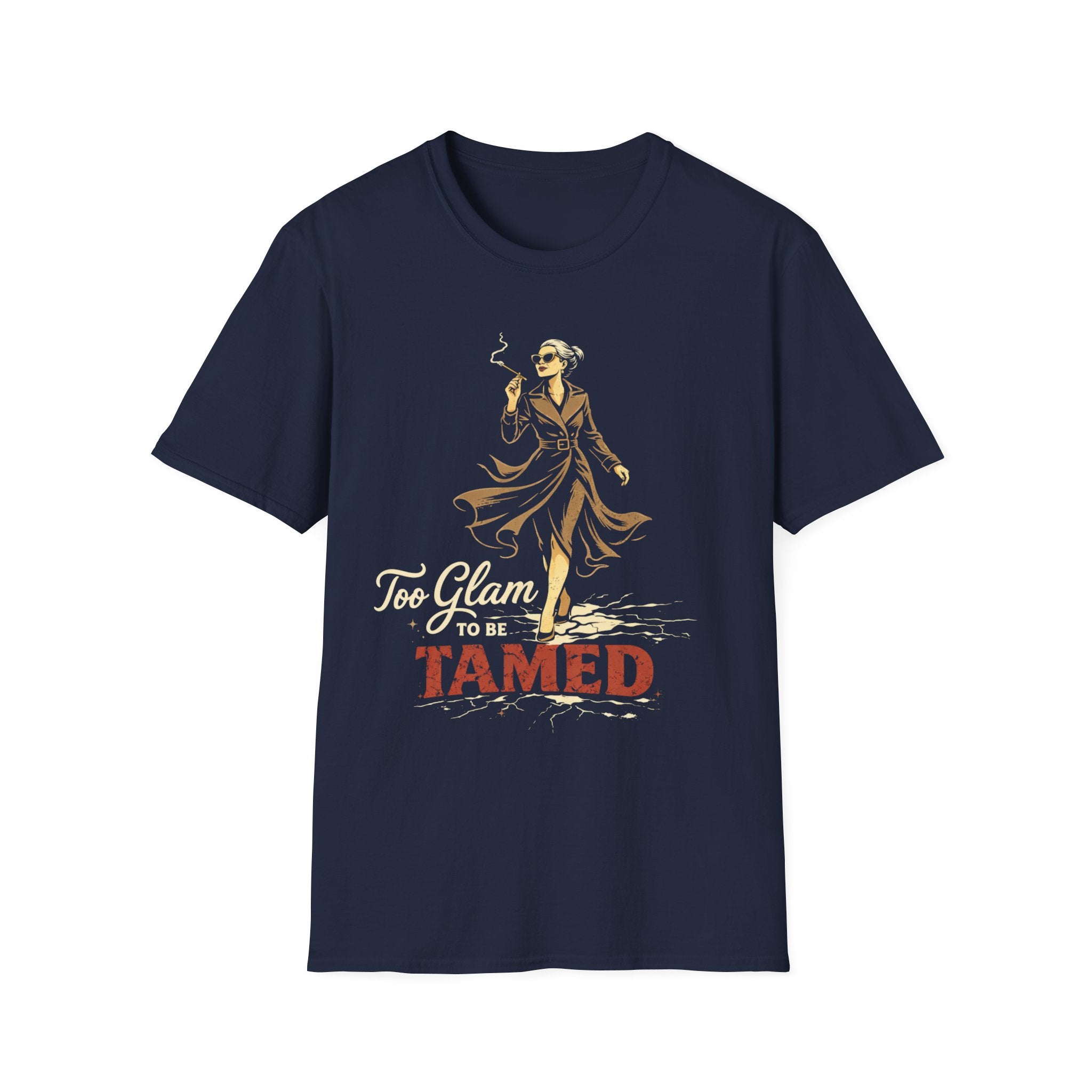 Too Glam to Be Tamed T-Shirt