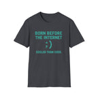 Born Before the Internet T-Shirt