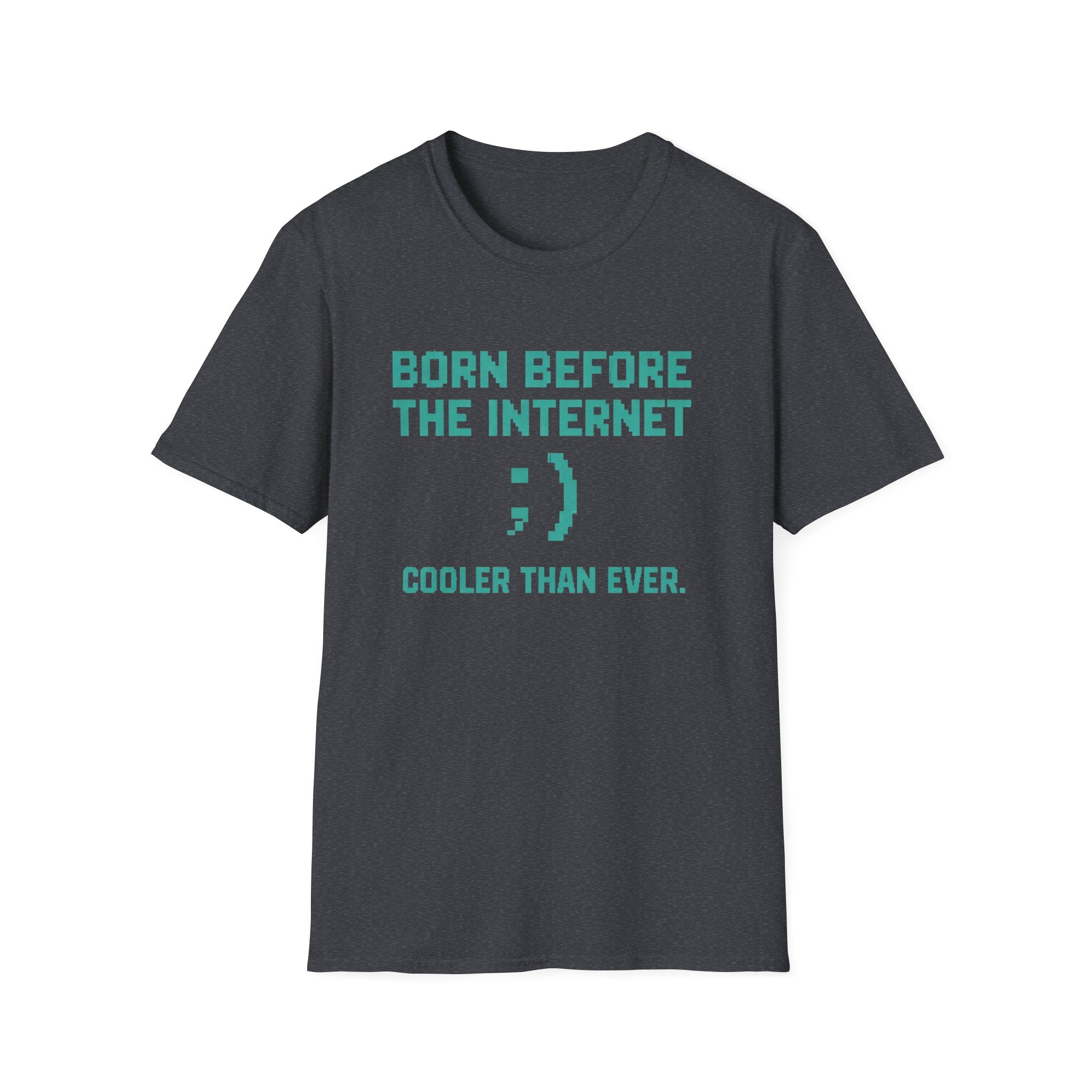 Born Before the Internet T-Shirt