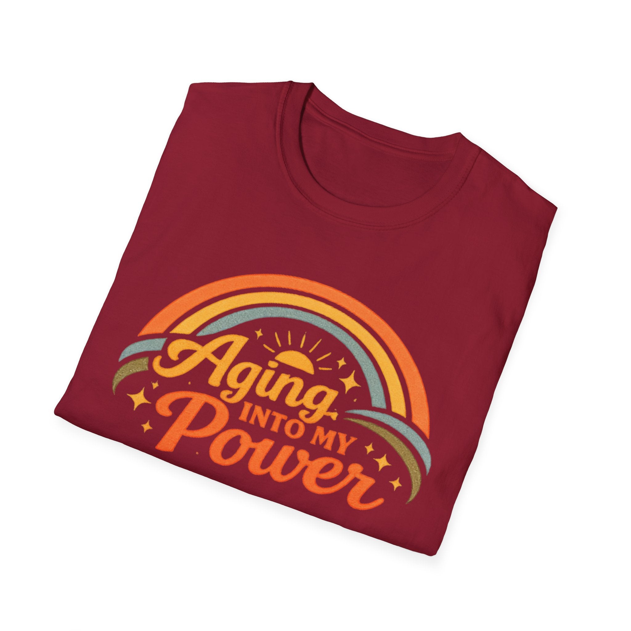 Aging Into My Power T-Shirt