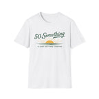 50-Something T-Shirt