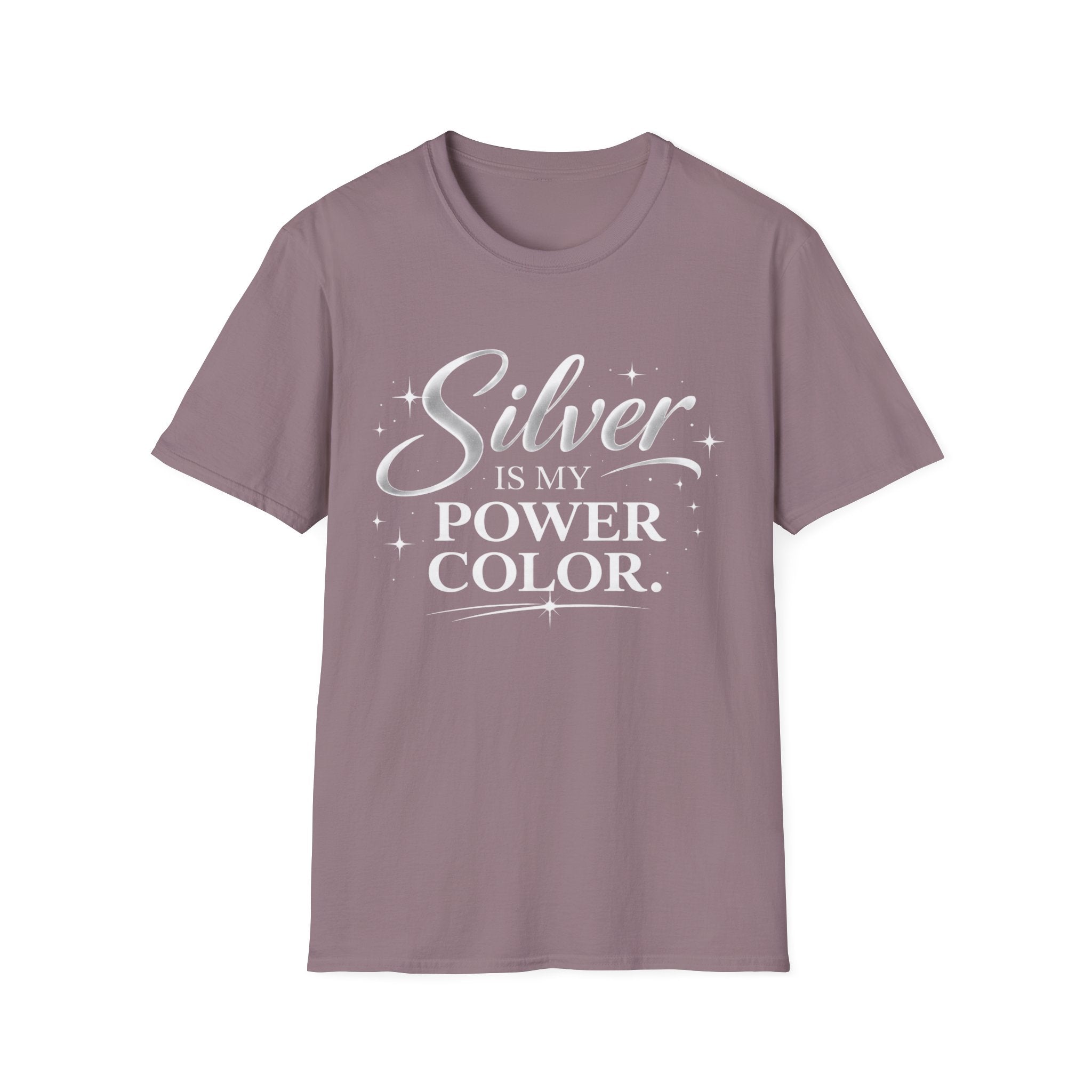 Silver Is My Power Color T-Shirt