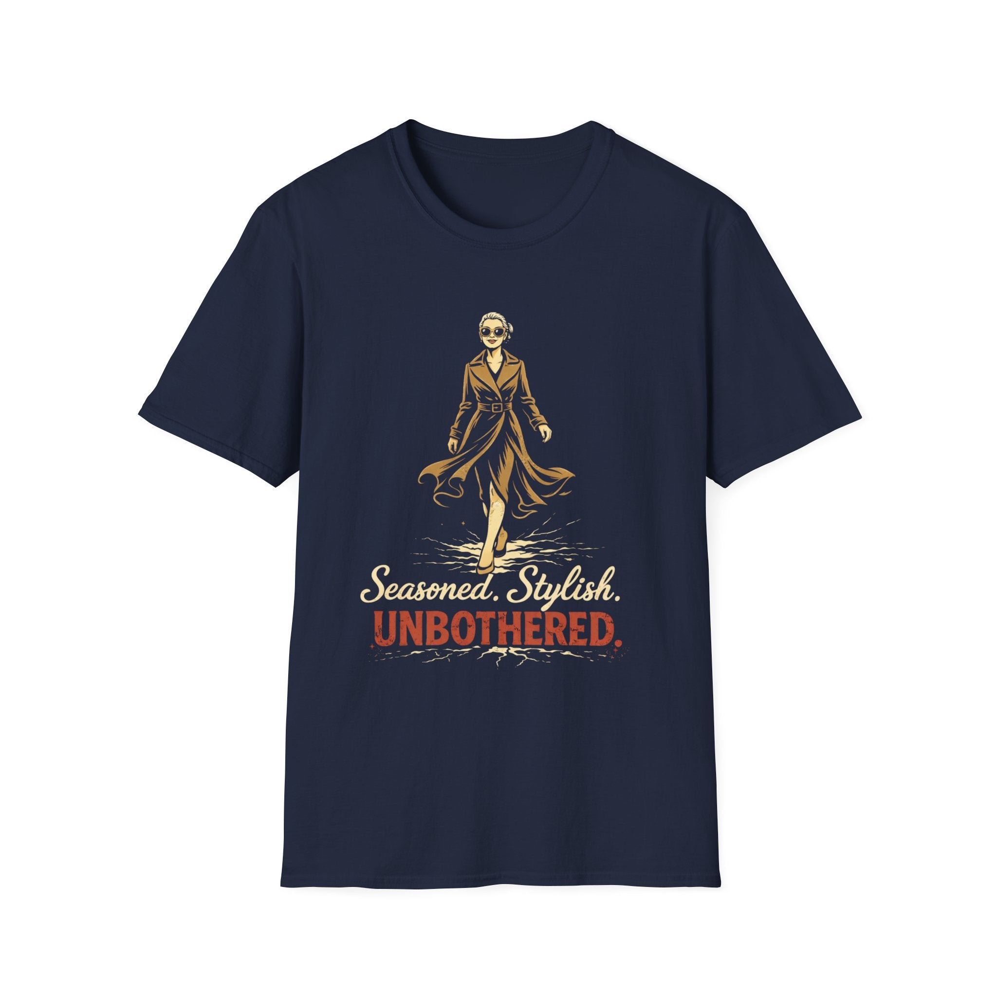 Seasoned, Stylish, Unbothered T- Shirt