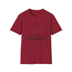 Still Standing T-Shirt