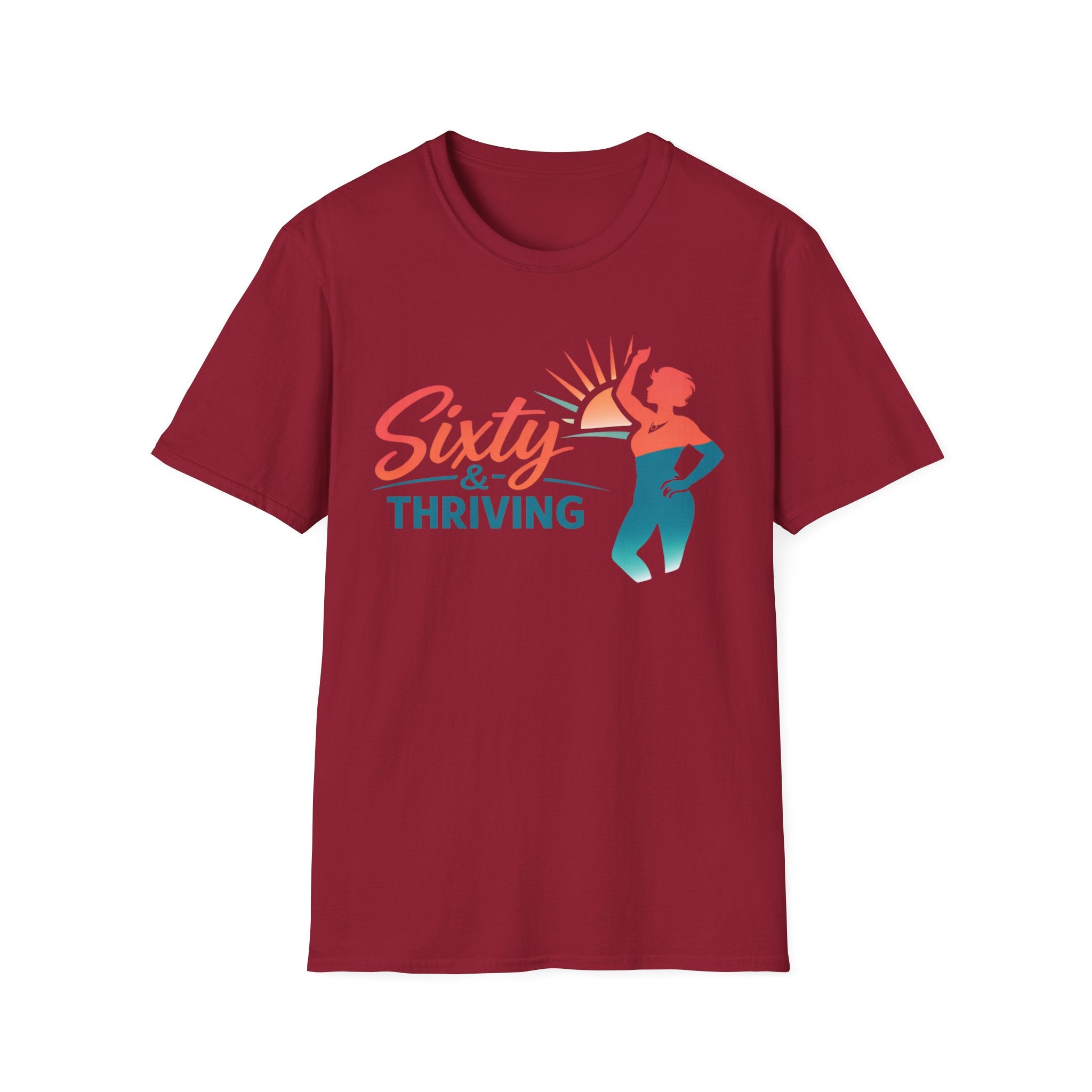 Sixty & Thriving T-Shirt
