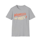 Wrinkled Not Rusty T-Shirt