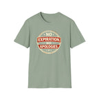 No Expiration, No Apologies T-Shirt