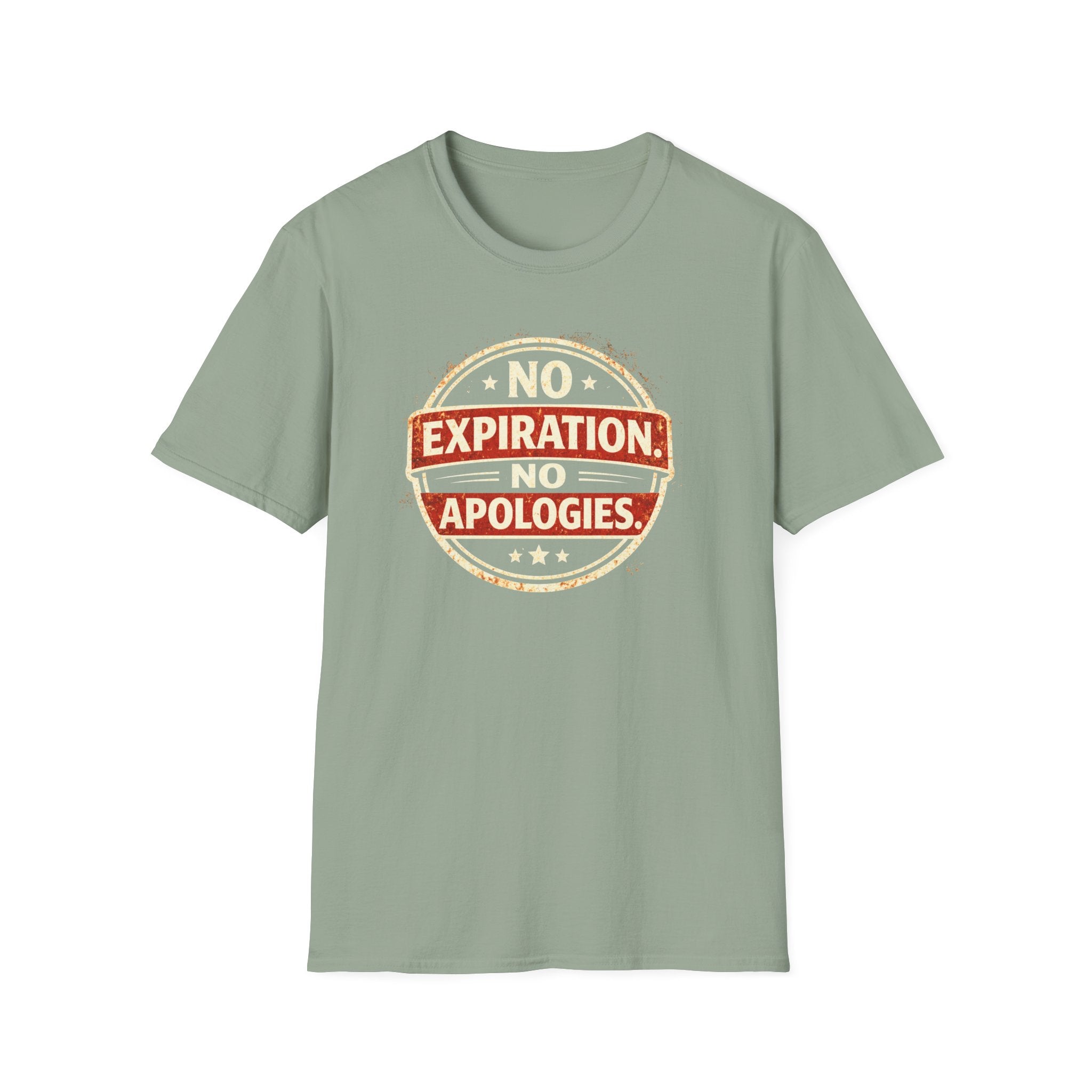 No Expiration, No Apologies T-Shirt