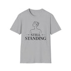 Still Standing T-Shirt