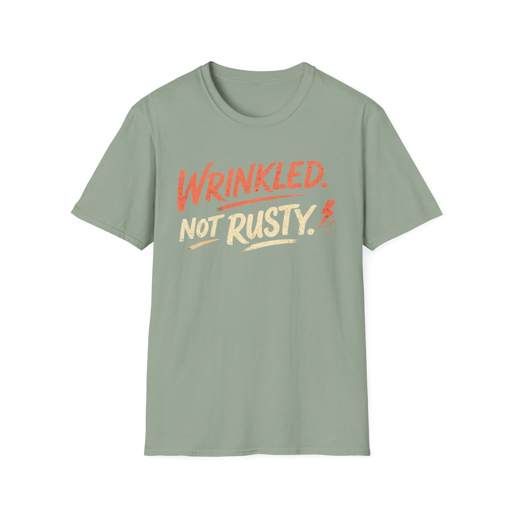 Wrinkled Not Rusty T-Shirt