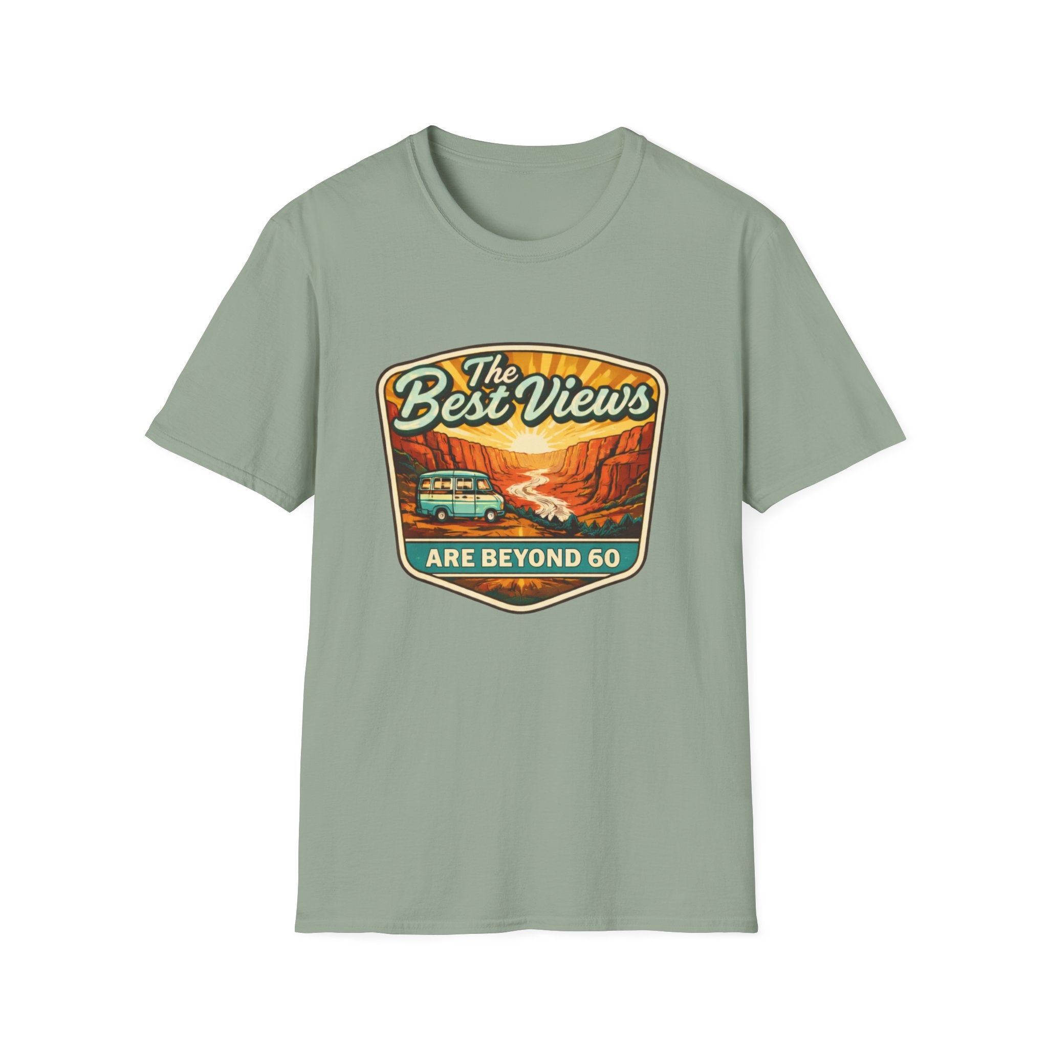 The Best Views Are Beyond 60 T-Shirt