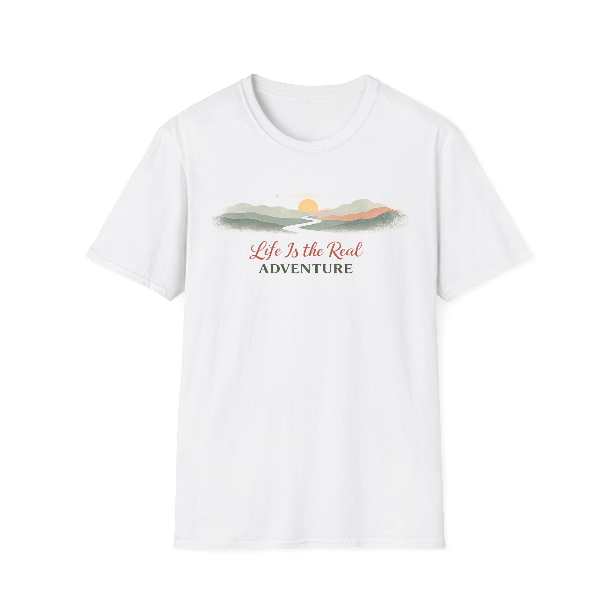 Life Is the Real Adventure T-Shirt