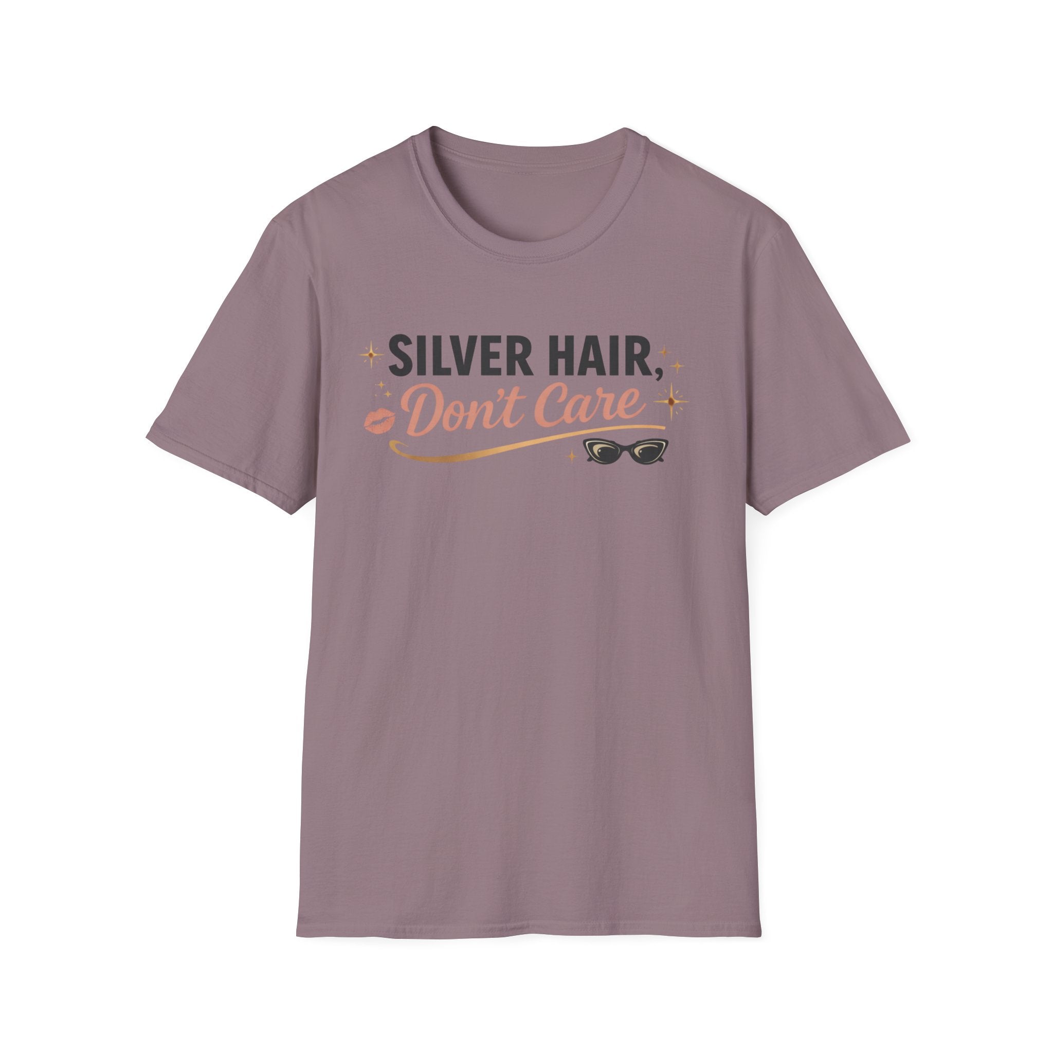 Silver Hair Don’t Care T-Shirt