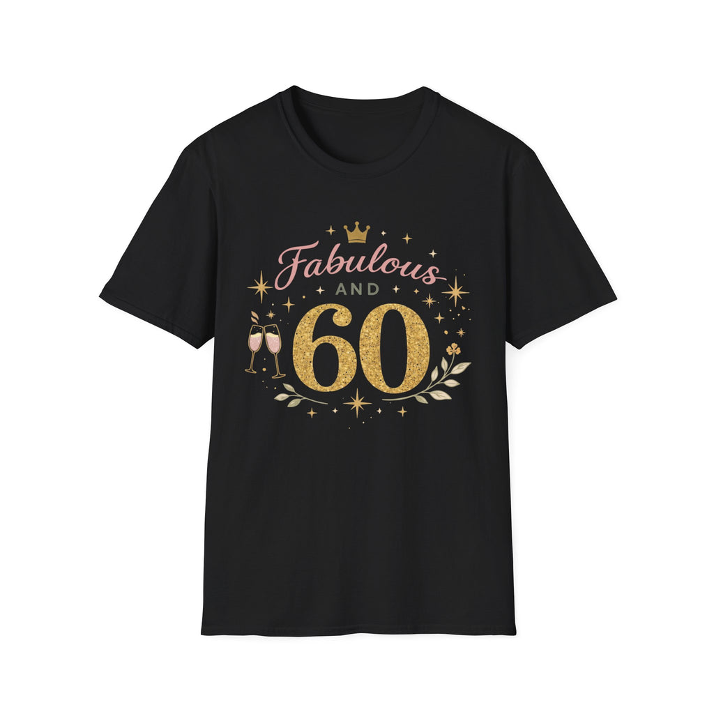 Fabulous and 60 T‑Shirt