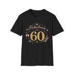 Fabulous and 60 T‑Shirt