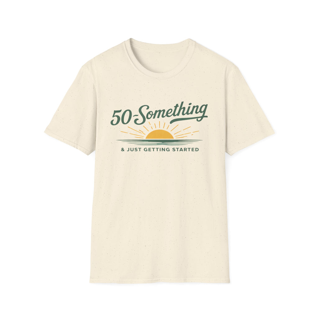 50-Something T-Shirt
