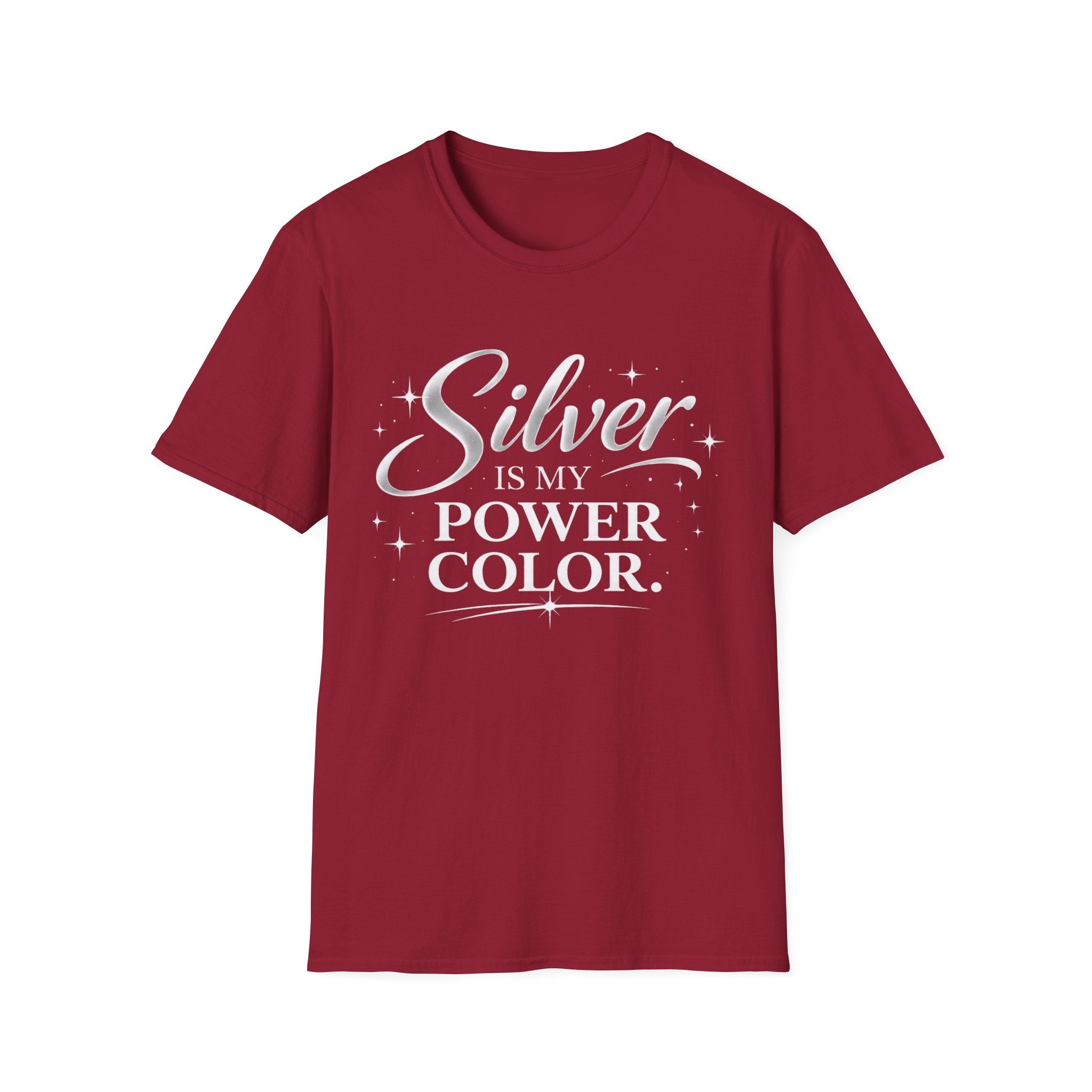 Silver Is My Power Color T-Shirt