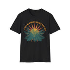 Still Blooming Under the Sun T-Shirt