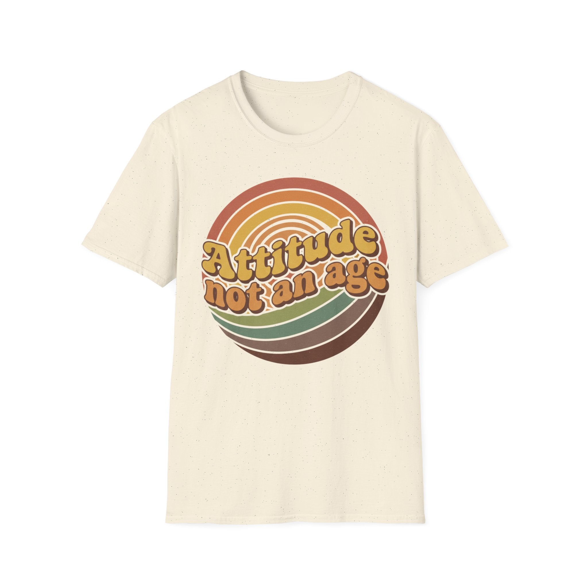 Attitude Not An Age T-Shirt