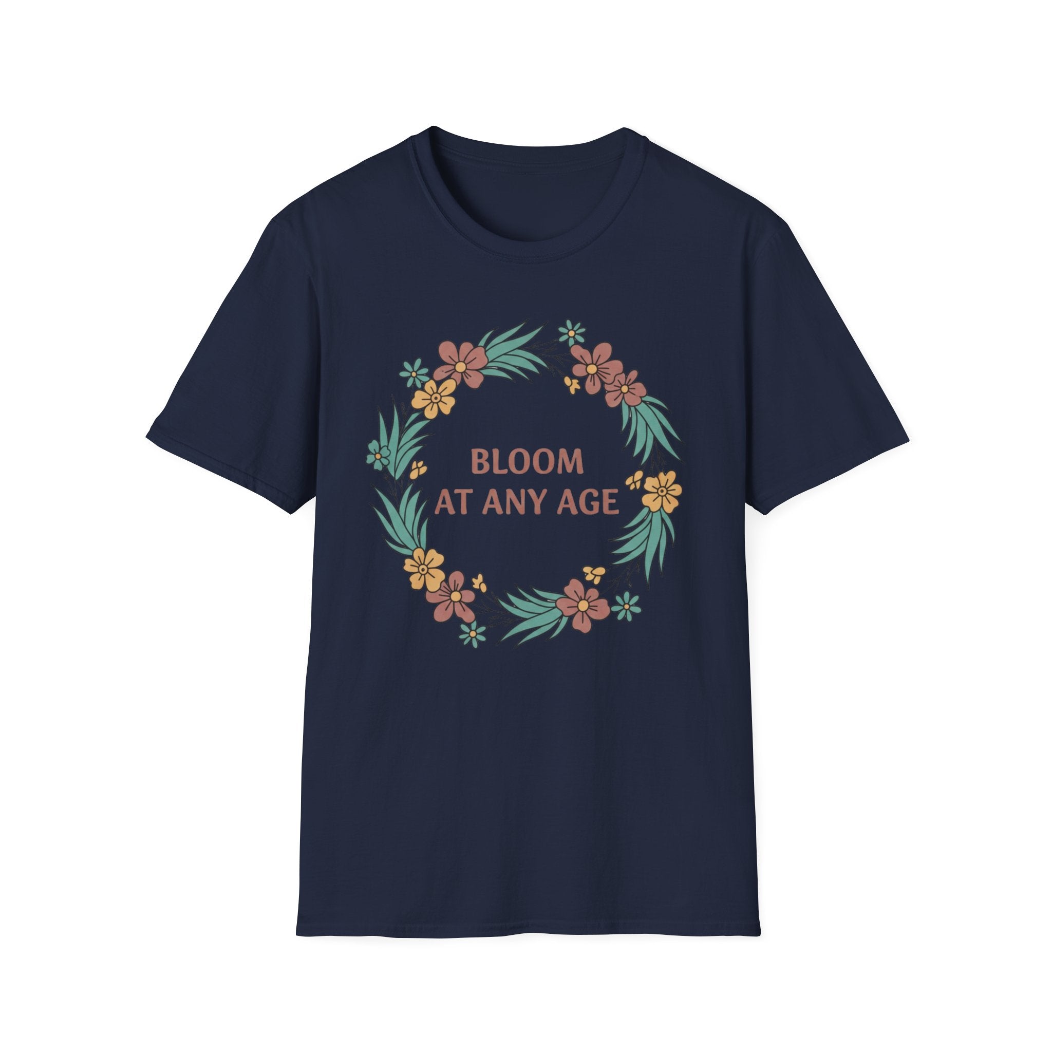 Bloom At Any Age Floral T-Shirt