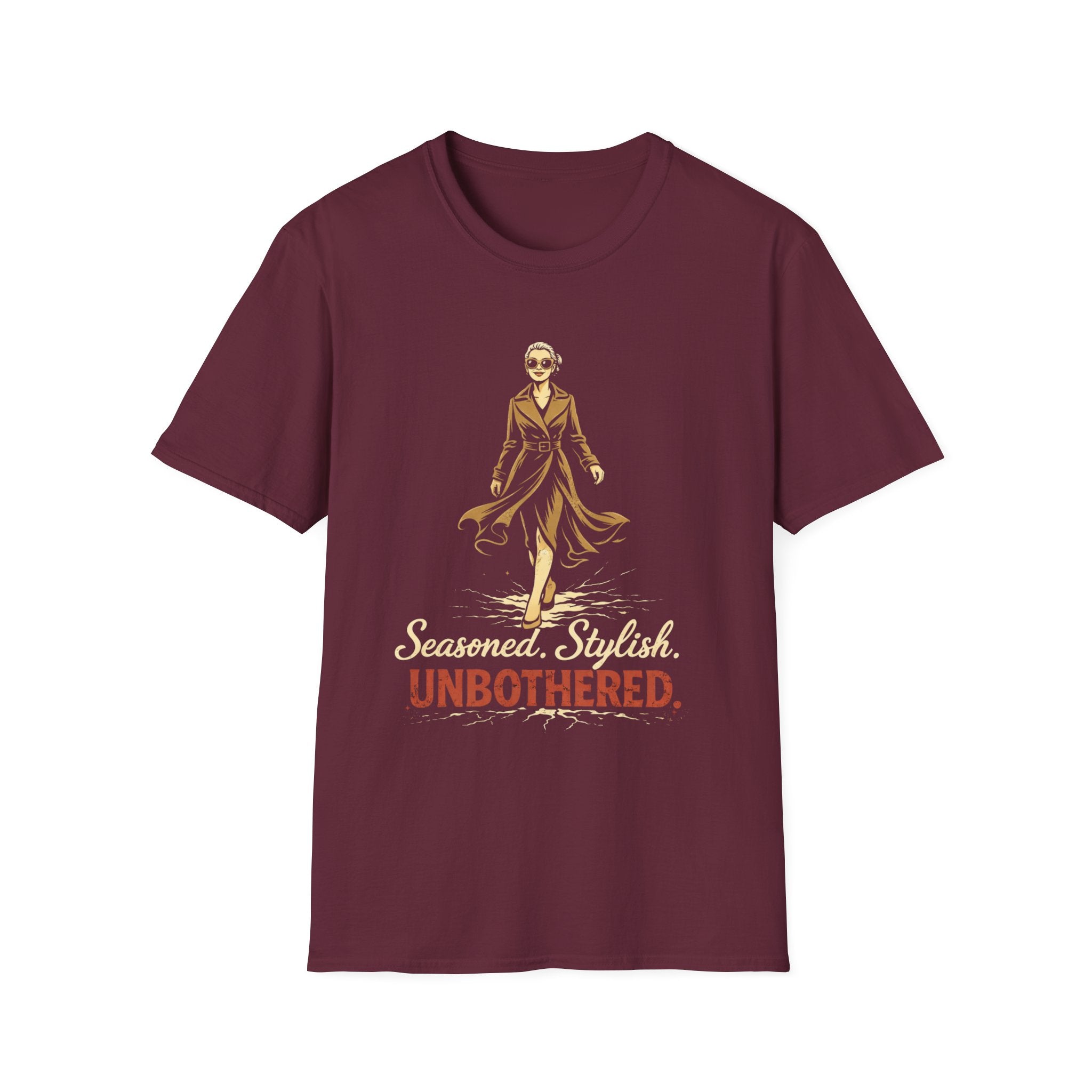 Seasoned, Stylish, Unbothered T- Shirt