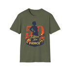 50 & Fierce T-Shirt