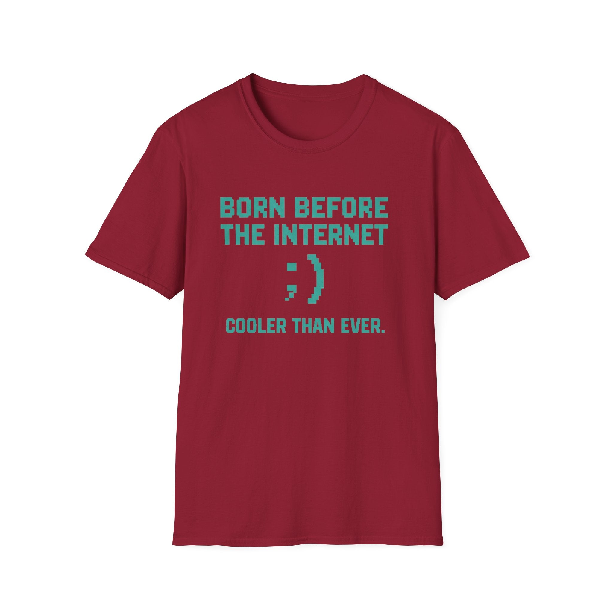 Born Before the Internet T-Shirt