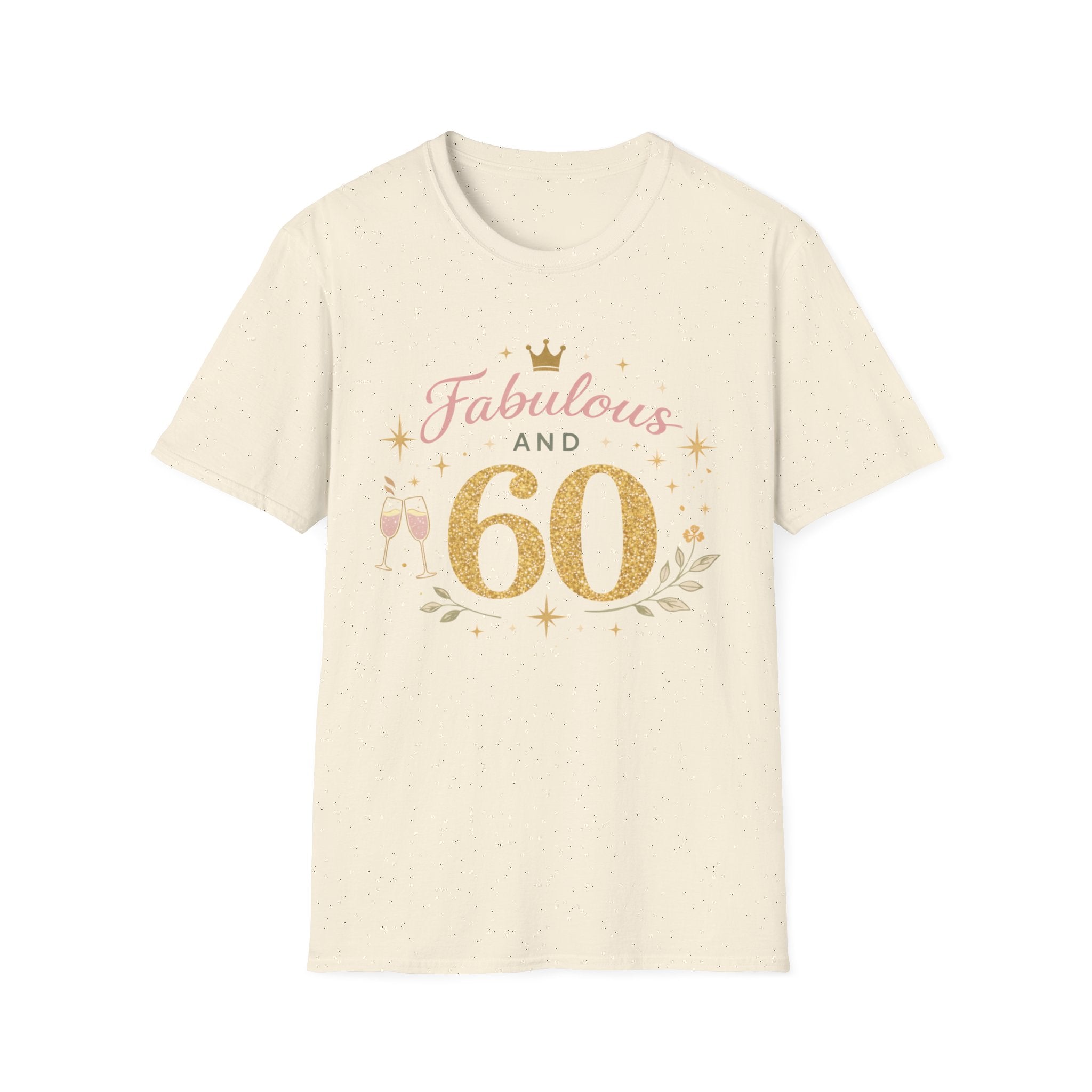 Fabulous and 60 T‑Shirt