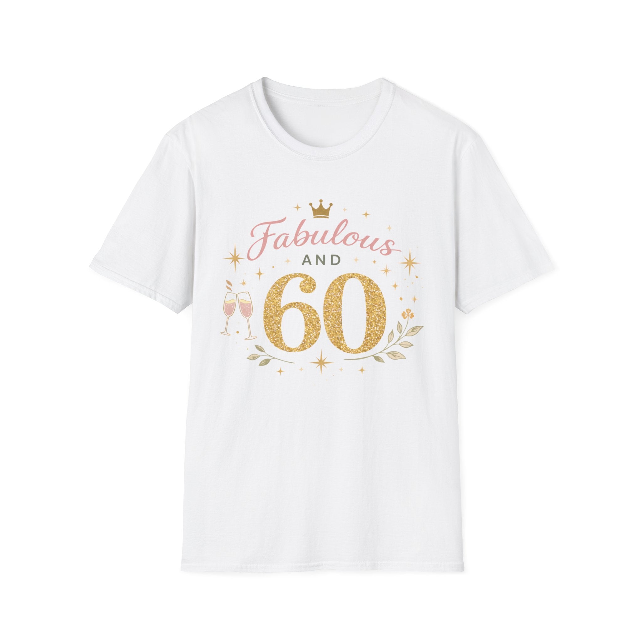 Fabulous and 60 T‑Shirt